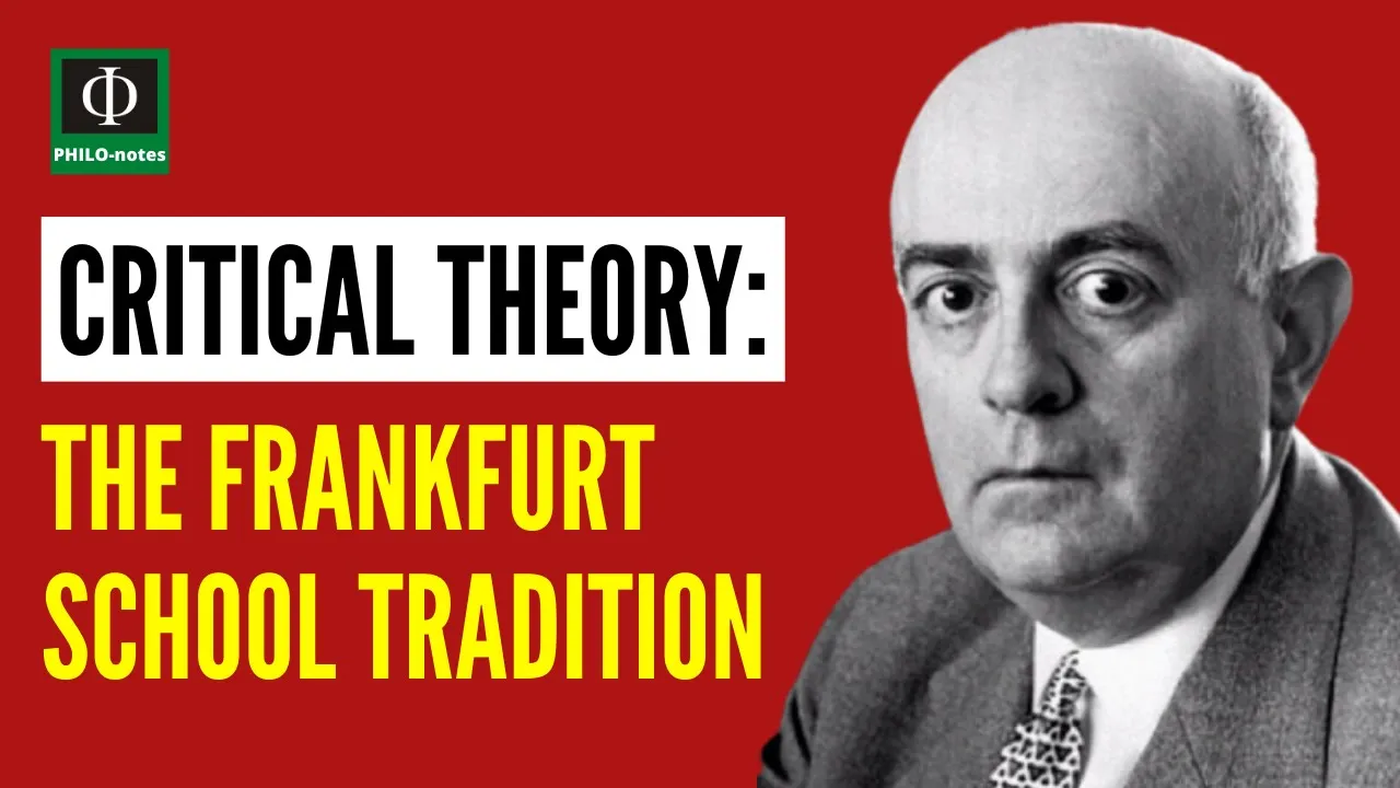 Critical Theory Explained: Frankfurt School Key Concepts