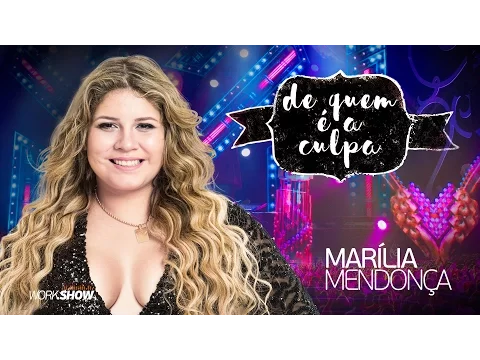 Download MP3 Marília Mendonça - De Quem É A Culpa? - DVD Realidade