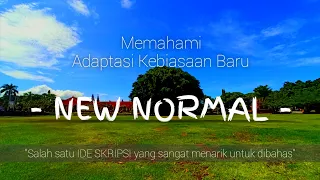 Download ADAPTASI KEBIASAAN BARU NEW NORMAL DARI KEMENTERIAN KESEHATAN REPUBLIK INDONESIA MP3