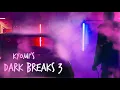 Download Lagu [BreakBeat] Dark Breaks Vol 3 by Kyomi (2021)