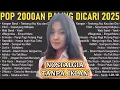 Lagu LAGU POP 2000-AN INDONESIA TANPA IKLAN TERPOPULER TERHITS TERBAIK !!! #2000an #pop2000an #lagu2000an