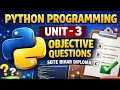 Python Programming Unit 3 Objective Questions SBTE Bihar Diploma Top 20 VVI MCQ for Exam
