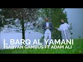 Download Lagu AL BARQ AL YAMANI - SABYAN Ft ADAM /LIRIK / MUSIK