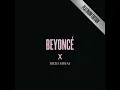 Drunk in Love (feat. Nicki Minaj)