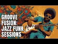 Download Lagu Discover the Groove Fusion: Jazz Funk Sessions: Must-Listen 🎵
