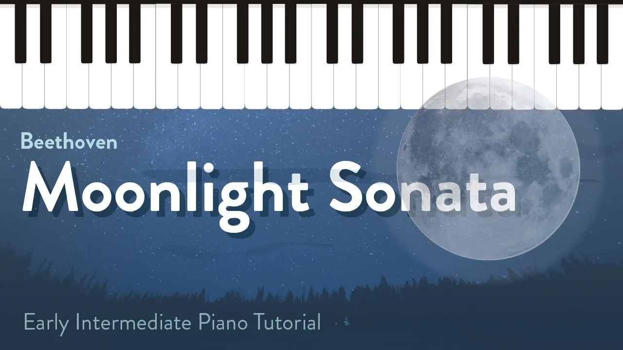 Moonlight Sonata by Beethoven - Early Intermediate Version