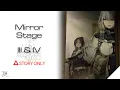 Download Lagu 【Girls' Frontline】Mirror Stage【Chapter III \u0026 IV】: Story Collection