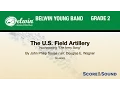 Download Lagu The U.S.  Field Artillery by Douglas E. Wagner – Score \u0026 Sound