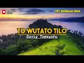 Lagu TO WUTATO TILO SANTY TOMAYAHU CIPT. HASBULLAH ISHAK COVER BY IBRAHIM DAUD