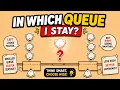 In Which Queue I STAY Just Quick Explore