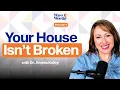 House Mapping for AD Organize Your Home Around How Your Brain Works