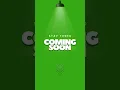Green Screen Coming Soon Instagram Story