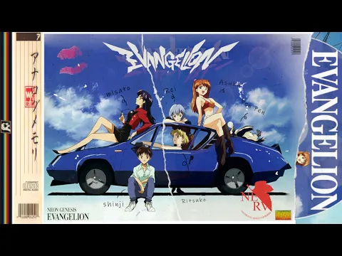 ✨ Relaxing, Lo-fi "Evangelion TVA" OST Rebuild Full Album, Anime OST Chill-hop Mix 1hour