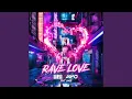 Download Lagu Rave Love (Extended Mix)