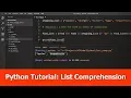 Python Tutorial List Comprehensions