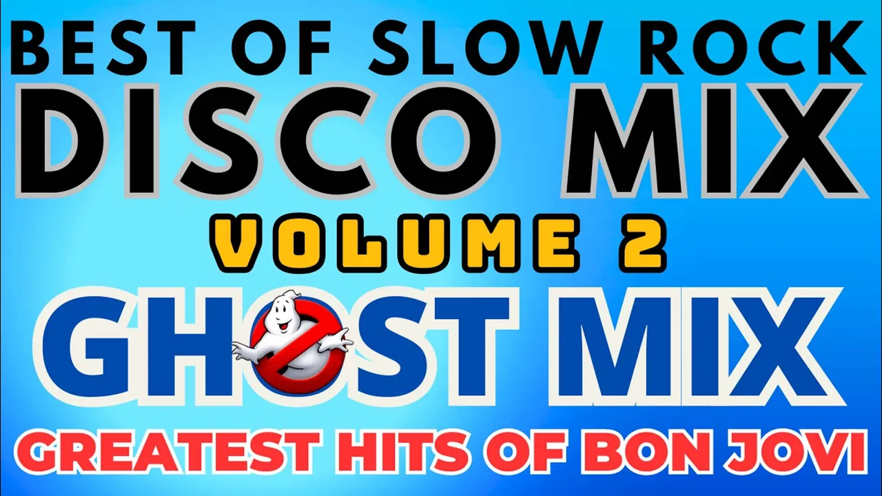 Best of Slow Rock Disco Mix Volume 2 - Ghost Mix Nonstop Remix
