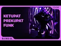 Lagu DJ SE3 ZL - KETUPAT PREKUPAT FUNK (Official Audio)