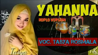 Download YAHANNA (koplo version) voc, tasya rosmala MP3