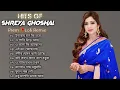 Lagu Best Of Shreya Ghoshal | Bangla Lofi Song | Bangla Adhunik gaan | Bangla Superhit gaan 