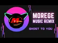 Download Lagu DJ GHOST TO YOU X OCOPAKELE REMIX FULL BASS BETON || DJ MOREGE || REMIX VIRAL TERBARU 2022