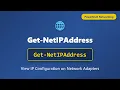 Get-NetIPAddress View IP Configuration in PowerShell PowerShell Networking Tutorial