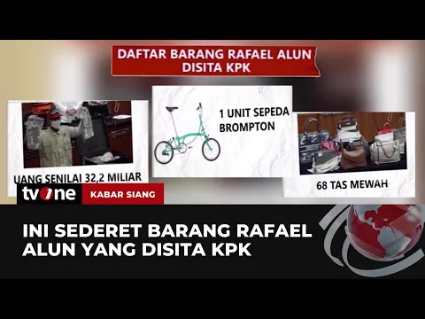 KPK Sita Barang Rafael Alun, Ini Daftarnya!