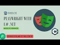 - Introduction and getting started with Playwright in C NET