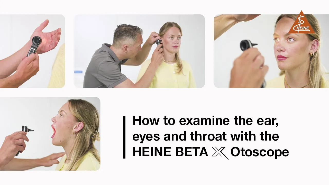 How to examine the ear, eyes and throat with the HEINE BETA X Otoscope