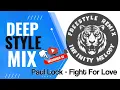Download Lagu Paul Lock - Fight For Love INFINITY MELODY MIX