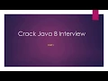 Java 8 Interview Questions OCJP certification - part I