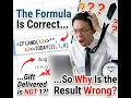 The Formula Is Correct So Why Is the Result Wrong