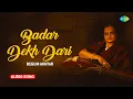 Download Lagu Badar Dekh Dari | Begum Akhtar - The Queen Of Classical Music | Best Ever Indian Classical Song