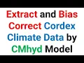 Download Lagu How to extract and bias correct cordex climate data by CMhyd model 2024