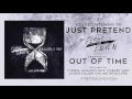 First To Eleven - Just Pretend