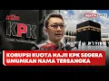 Download Lagu KPK Akan Segera Umumkan Tersangka Korupsi Kuota Haji #Beritasatu