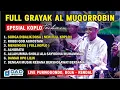 Download Lagu FULL GRAYAK AL MUQORROBIN SPESIAL KOPLO MP3