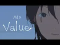 Download Lagu 【Ado】Value