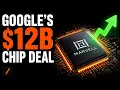 Google s 12 2B Marvell Deal Explained 2 More Stories