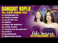 Download Lagu DIKE SABRINA FULL ALBUM TERBARU! Kusumaning Ati, Tombo Kangen, Gerigis (Dangdut Koplo Official)