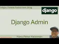 Django Admin Django and PostgreSQL - Part 5