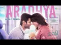 Aradhya - Audio Song | Kushi | Vijay Deverakonda, Samantha |Hesham Abdul Wahab |Sid Sriram, Chinmayi