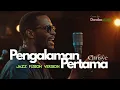 Lagu 🎼 PENGALAMAN PERTAMA – CHRISYE VERSION– JAZZ FUSION VERSION |Cover by Domba Studio