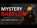 Download Lagu Gog Magog: 5 Minutes to Armageddon | Ep 4: Mystery Babylon MP3