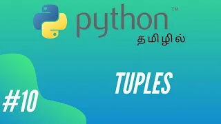 Python Programming - 10 Tuples Tamil