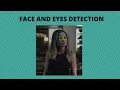Face and Eyes detection using OpenCv Python