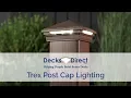 Trex Post Cap Lighting Introduction