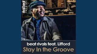 stay in the groove original mix 