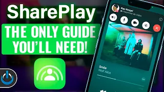 SharePlay Everything You Need to Know