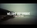 Download Lagu Welcome and Goodbye - 1 HOUR VERSION
