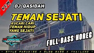 DJ TEMAN SEJATI ( Kucari Cari Teman Hidup Yang Sejati ) Style Paradise BASS HOREG